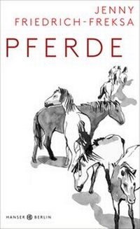 Abbildung von: Pferde - Hanser Berlin