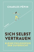 Cover: Sich selbst vertrauen - Hanser