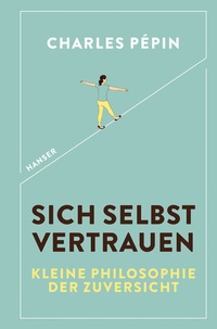 Enlarge image Cover: Sich selbst vertrauen - Hanser