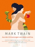 Cover: Mark Twain: Aus den Erinnerungen von Adam und Eva - Hanser