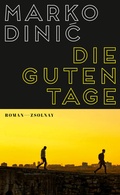 Cover: Die guten Tage - Zsolnay
