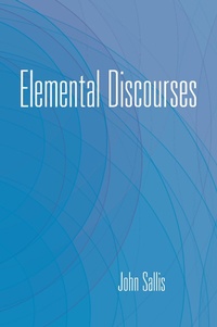 Enlarge image Cover: Elemental Discourses - Indiana University Press