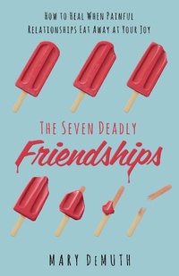 Enlarge image Cover: Seven Deadly Friendships - Harvest House Publishers