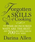 Bild: Forgotten Skills of Cooking - Kyle Books