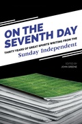 Cover: On The Seventh Day: Thirty Years of Great Sports Writing - Mercier Press