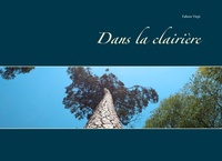 Abbildung von: Dans la clairière - Books on Demand