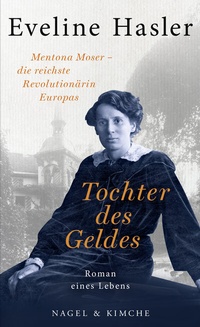 Abbildung von: Tochter des Geldes - NAGEL & KIMCHE