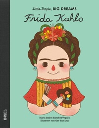 Abbildung von: Little People, Big Dreams - Frida Kahlo - Insel