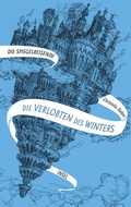 Cover: Die Spiegelreisende 1 - Die Verlobten des Winters - Insel