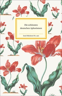 Abbildung von: Die schönsten deutschen Aphorismen - Insel
