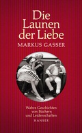 Cover: Die Launen der Liebe - Hanser