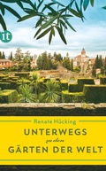 Cover: Unterwegs zu den G&auml;rten der Welt - Insel