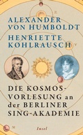 Cover: Die Kosmos-Vorlesung an der Berliner Sing-Akademie - Insel