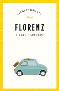 Abbildung von: Florenz - Lieblingsorte - Insel