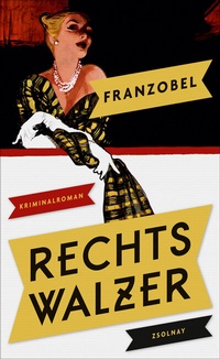 Enlarge image Cover: Rechtswalzer - Zsolnay