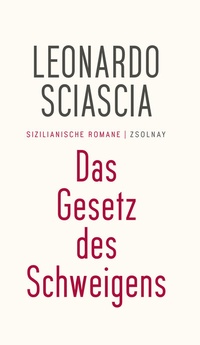 Abbildung von: Das Gesetz des Schweigens - Zsolnay