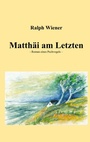 Cover: Matthäi am Letzten - BoD - Books on Demand