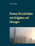 Cover: Finance: Ein Leitfaden mit Aufgaben und L&ouml;sungen - BoD - Books on Demand