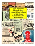 Cover: Chronik eines b&uuml;rgerlichen Lebens in N&uuml;rnberg - Books on Demand