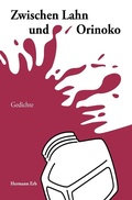 Cover: Zwischen Lahn und Orinoko - tredition