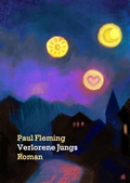 Cover: Verlorene Jungs - Ein Techno-Roman - BookRix