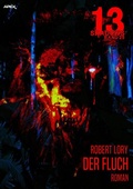 Cover: 13 SHADOWS, Band 25: DER FLUCH - BookRix
