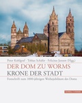 Cover: Der Dom zu Worms - Krone der Stadt - Schnell & Steiner