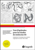 Cover: Test d'aptitudes pour les &eacute;tudes de m&eacute;decine III - Hogrefe