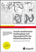 Cover: Test f&uuml;r Medizinische Studieng&auml;nge und Eignungstest f&uuml;r das Medizinstudium III - Hogrefe