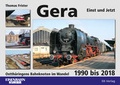 Cover: Gera - Einst und Jetzt - EK-Verlag ein Imprint von EK-Medien GmbH