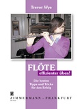 Cover: Fl&ouml;te - effizienter &uuml;ben! - Musikverlag Zimmermann