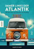 Cover: Immer links der Atlantik - Knesebeck