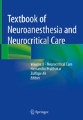Abbildung von: Textbook of Neuroanesthesia and Neurocritical Care - Springer
