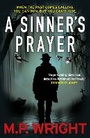 Cover: A Sinner's Prayer - Black and White Publishing