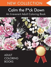 Enlarge image Cover: Calm the F*ck Down - Alan Taylor