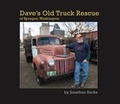 Cover: Dave's Old Truck Rescue of Sprague, Washington - Jonathan Sachs Graphics