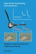 Cover: Handbuch: Praxis der akustischen Fledermauserfassung - tredition