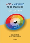 Cover: Aracaria Acid-Alkaline Food Balancing Guide - aracari