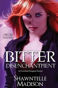 Enlarge image Cover: Bitter Disenchantment - Shawntelle Madison
