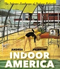 Cover: Indoor America - Naval Institute Press
