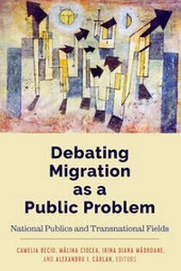 Enlarge image Cover: Debating Migration as a Public Problem - Peter Lang Verlag