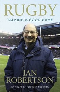 Abbildung von: Rugby: Talking A Good Game - Hodder & Stoughton