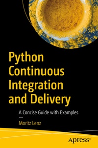 Enlarge image Cover: Python Continuous Integration and Delivery - APress