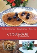 Cover: The Gluten-Free Casein-Free Soy-Free Cookbook - Jennifer Wood