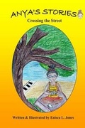 Cover: Anya`s Stories - Enisca L. Jones