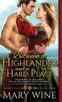 Cover: Between a Highlander and a Hard Place - Sourcebooks Casablanca