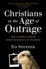 Cover: Christians in the Age of Outrage - Tyndale Momentum