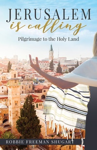 Abbildung von: Jerusalem Is Calling - BOOKBABY