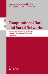 Enlarge image Cover: Computational Data and Social Networks - Springer