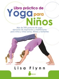 Abbildung von: Libro Practico de Yoga Para Ninos - Editorial Sirio